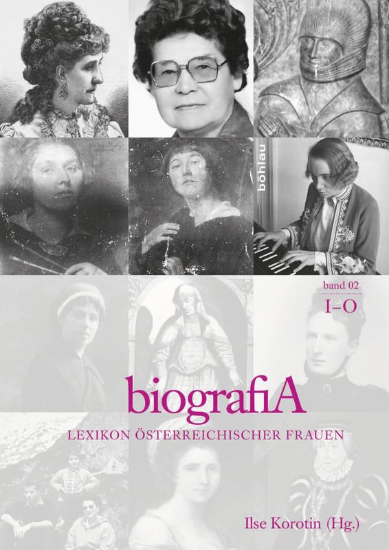 Bucheinband von 'biografiA. - Lexikon österreichischer Frauen, Band 2, I – O'