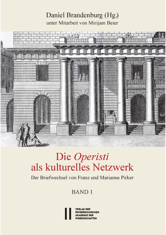 Bucheinband von 'Die Operisti als kulturelles Netzwerk - Der Briefwechsel von Franz und Marianne Pirker, Band 1 & 2'