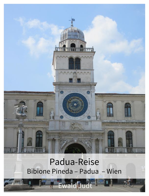 Bucheinband von 'Padua-Reise - Bibione Pineda – Padua – Wien'