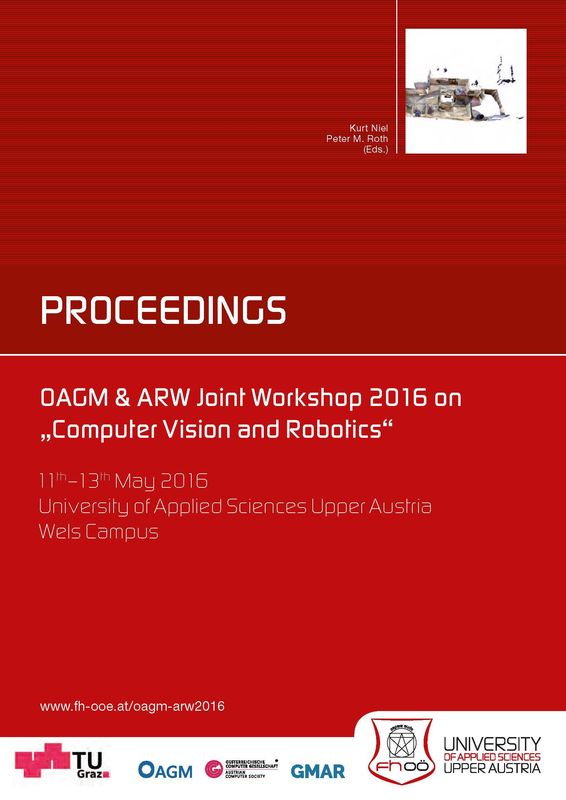 Bucheinband von 'Proceedings - OAGM & ARW Joint Workshop 2016 on "Computer Vision and Robotics“'
