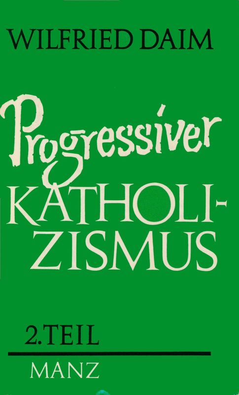 Bucheinband von 'Progressiver Katholizismus, Band 2'