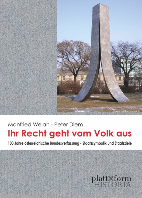 Bucheinband von 'Ihr Recht geht vom Volk aus - 100 Jahre österreichische Bundesverfassung'