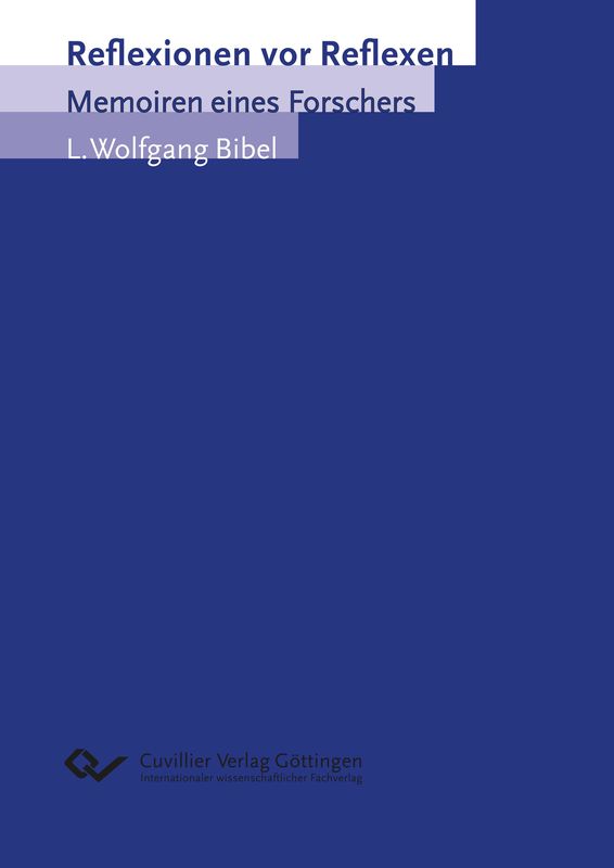 Cover of the book 'Reflexionen vor Reflexen - Memoiren eines Forschers'