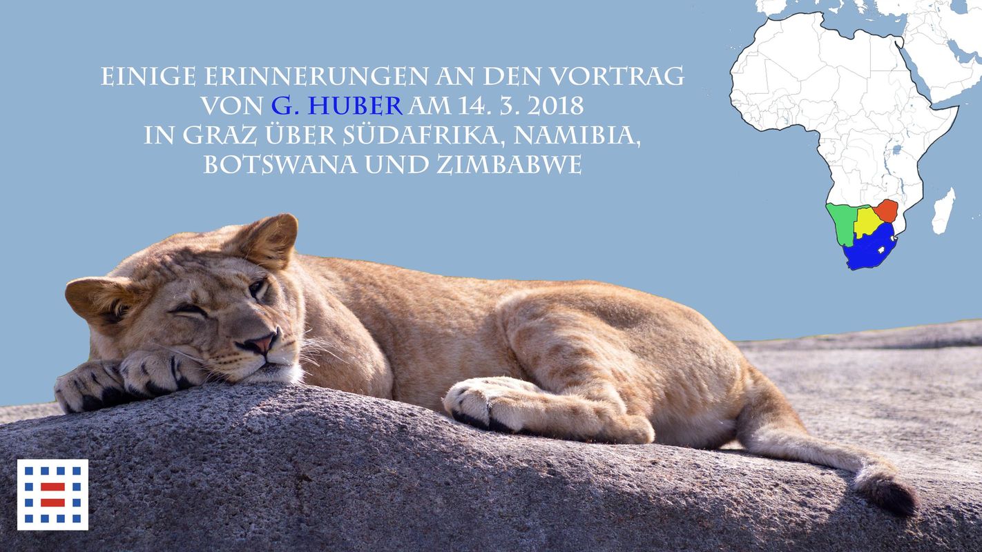 Cover of the book 'Einige Erinnerungen an den Vortrag von G. Huber am 14. 3. 2018 in Graz über Südafrika, Namibia, Botswana und Zimbabwe'