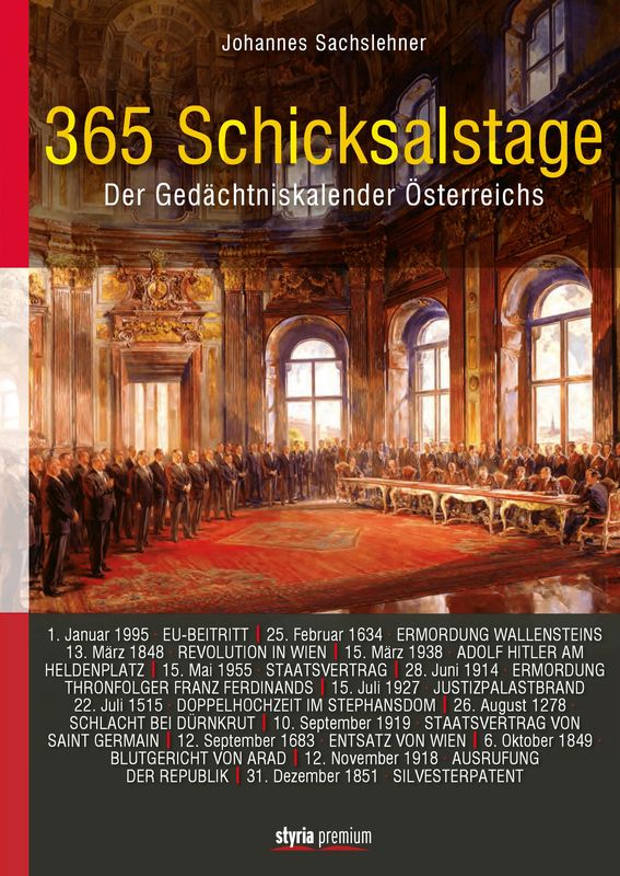 Bucheinband von '365 Schicksalstage - Der Gedächtniskalender Österreichs'