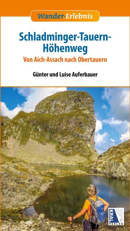 Cover of the book 'Schladminger-Tauern-Höhenweg - Von Aich-Assach nach Obertauern'