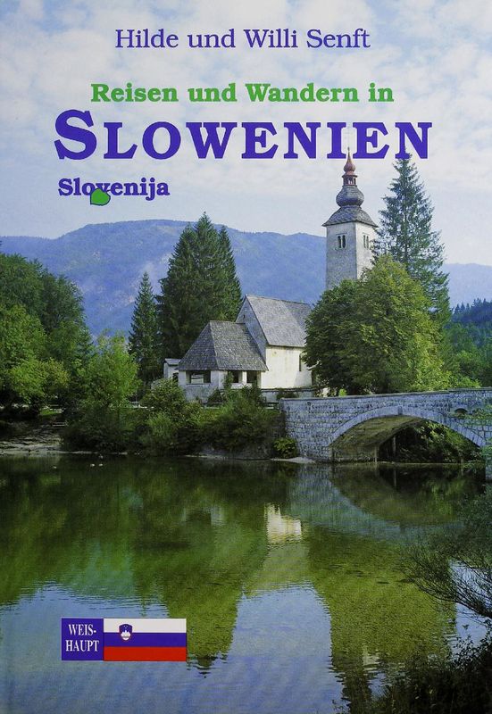 Cover of the book 'Reisen und Wandern in Slowenien - Slovenija'