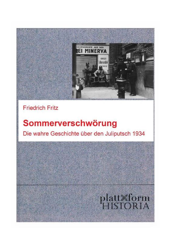 Cover of the book 'Sommerverschwörung - Die wahre Geschichte über den Juliputsch 1934'