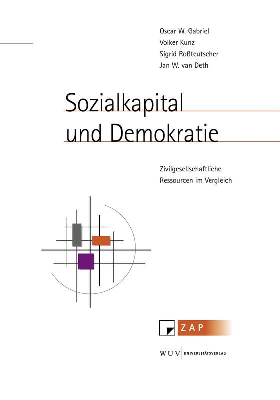 Cover of the book 'Sozialkapital und Demokratie - Zivilgesellschaftliche Ressourcen im Vergleich, Volume 24'