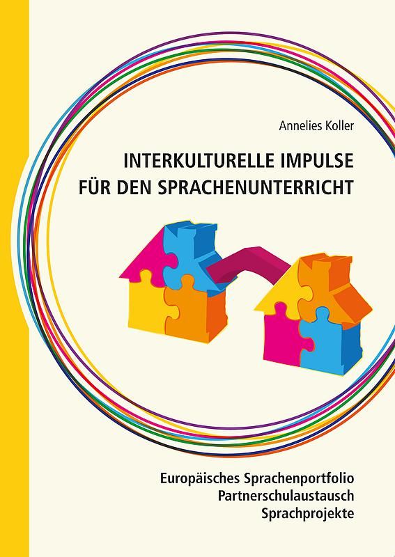 Cover of the book 'Interkulturelle Impulse für den Sprachunterricht - Europäisches Sprachenportfolio - Partnerschulaustauch - Sprachprojekte'