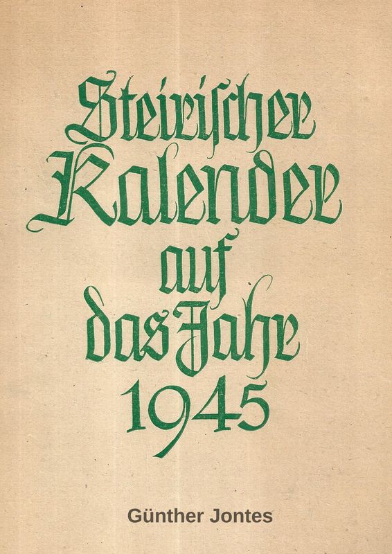 Bucheinband von '1945 - Ein steirischer Kalender zwischen zwei Zeiten Inserate als Geschichtsquellen'