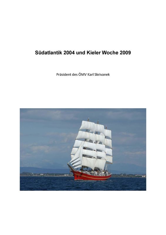 Bucheinband von 'Südatlantik 2004 und Kieler Woche 2009'