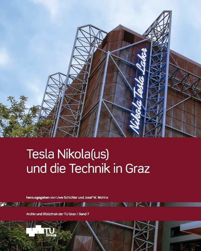 Bucheinband von 'Tesla Nikola(us) und die Technik in Graz'