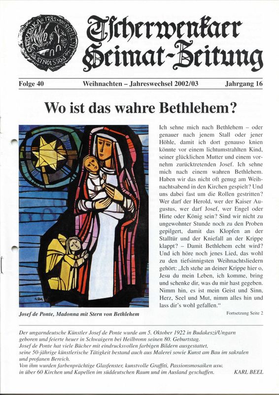 Cover of the book 'Tscherwenkaer Heimat-Zeitung - Wo ist das wahre Bethlehem?, Volume 40'