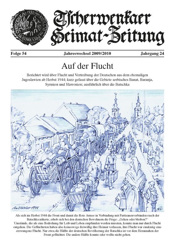 Bucheinband von 'Tscherwenkaer Heimat-Zeitung - Auf der Flucht, Band 54'