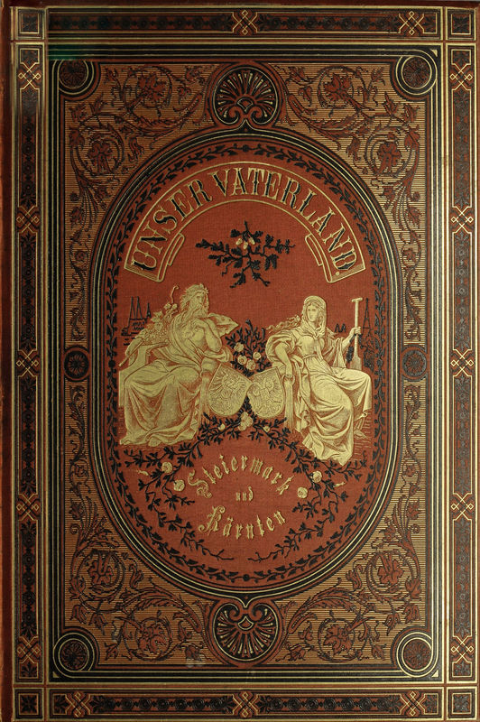 Cover of the book 'Unser Vaterland - Steiermark und Kärnten'