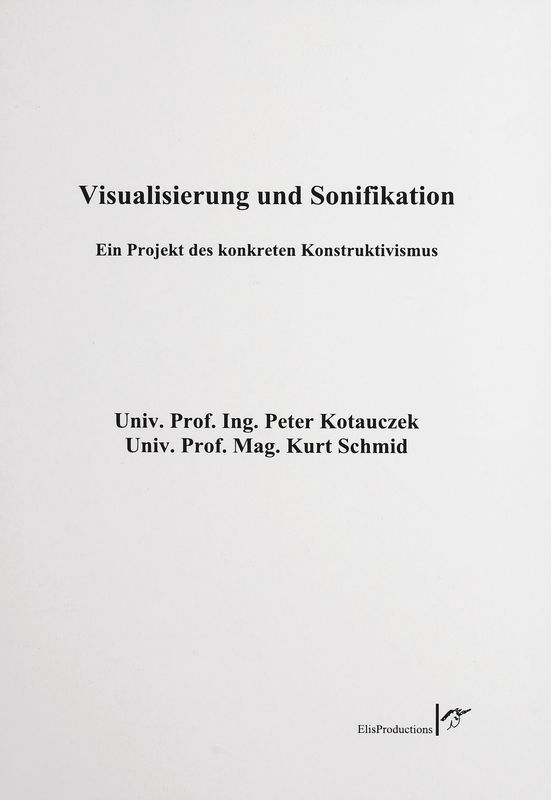 Cover of the book 'Visualisierung und Sonifikation - Ein Projekt des konkreten Konstruktivismus'