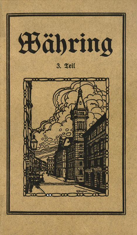 Cover of the book 'Währing - Ein Heimatbuch des XVIII. Wiener Gemeindebezirk, Volume 3'