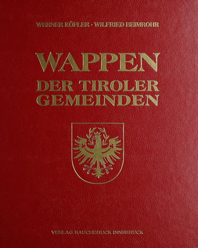 Bucheinband von 'Wappen der Tiroler Gemeinden'