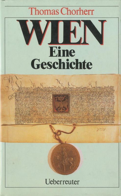 Cover of the book 'Wien - Eine Geschichte'