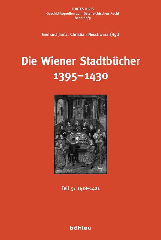 Cover of the book 'Die Wiener Stadtbücher 1395-1430, Volume 5'