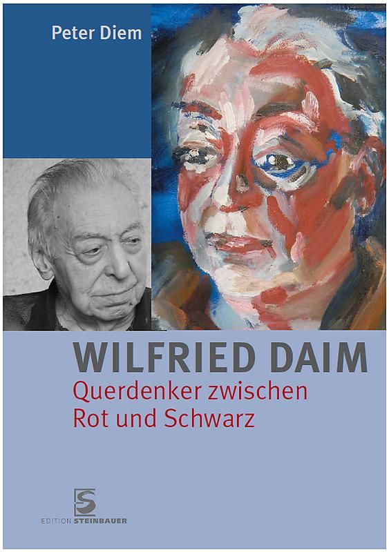 Bucheinband von 'Wilfried Daim - Querdenker zwischen Rot und Schwarz'