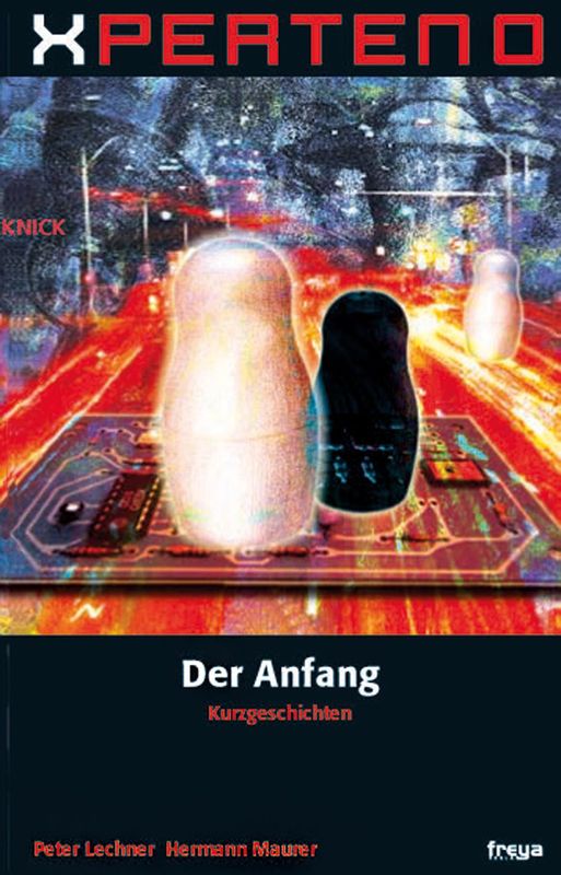 Cover of the book 'XPERTEN 0 - Der Anfang'