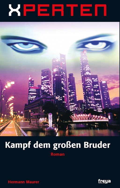 Cover of the book 'XPERTEN - Kampf dem großen Bruder'
