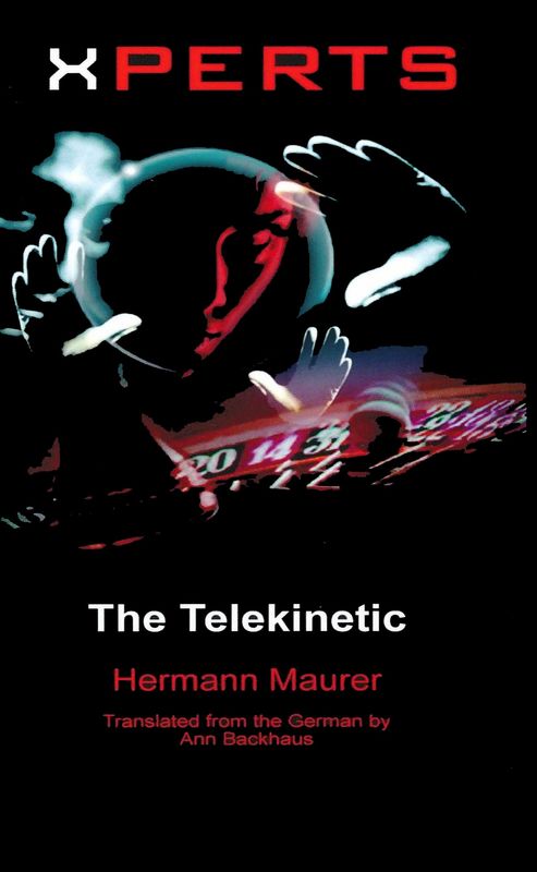 Bucheinband von 'XPERTS - The Telekinetic'