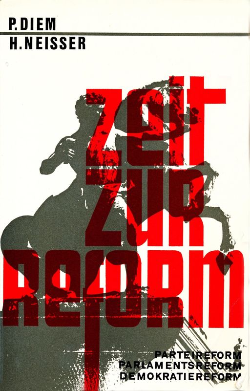 Cover of the book 'Zeit zur Reform - Parteireform - Parlamentsreform - Demokratiereform'