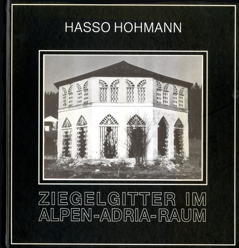 Cover of the book 'Ziegelgitter im Alpen-Adria-Raum'