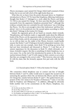 Bild der Seite - 22 - in The Priority of Locomotion in Aristotle’s Physics