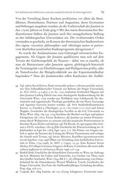 Bild der Seite - 85 - in Aufklärung habsburgisch - Staatsbildung, Wissenskultur und Geschichtspolitik in Zentraleuropa 1750–1850