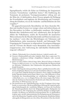 Bild der Seite - 144 - in Aufklärung habsburgisch - Staatsbildung, Wissenskultur und Geschichtspolitik in Zentraleuropa 1750–1850