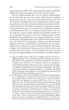 Bild der Seite - 482 - in Aufklärung habsburgisch - Staatsbildung, Wissenskultur und Geschichtspolitik in Zentraleuropa 1750–1850