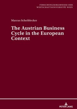 Bild der Seite - Einband vorne - in The Austrian Business Cycle in the European Context
