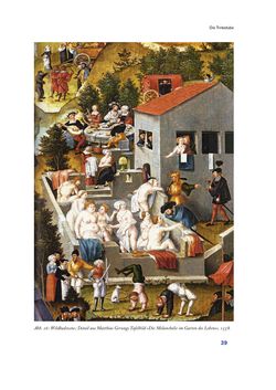 Bild der Seite - 39 - in Im städtischen Bad vor 500 Jahren - Badhaus, Bader und Badegäste im alten Tirol