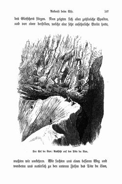 Bild der Seite - 107 - in Berg- und Gletscherfahrten in den Alpen in den Jahren 1860 bis 1869