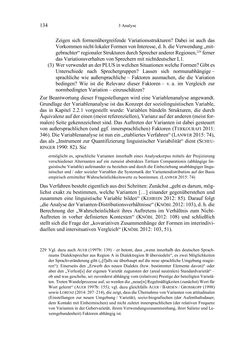 Bild der Seite - 134 - in Bewertungen – Erwartungen – Gebrauch - Sprachgebrauchsnormen zur inneren Mehrsprachigkeit an der Universität
