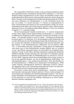 Bild der Seite - 144 - in Bewertungen – Erwartungen – Gebrauch - Sprachgebrauchsnormen zur inneren Mehrsprachigkeit an der Universität