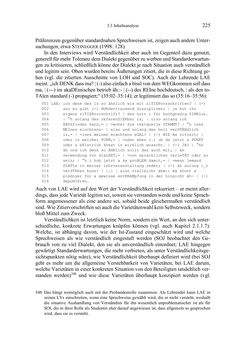 Bild der Seite - 225 - in Bewertungen – Erwartungen – Gebrauch - Sprachgebrauchsnormen zur inneren Mehrsprachigkeit an der Universität