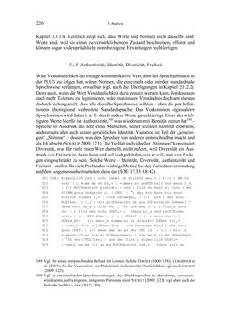 Bild der Seite - 226 - in Bewertungen – Erwartungen – Gebrauch - Sprachgebrauchsnormen zur inneren Mehrsprachigkeit an der Universität