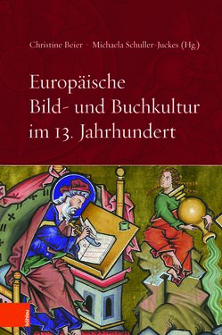 Image of the Page - (000001) - in Europäische Bild- und Buchkultur im 13. Jahrhundert