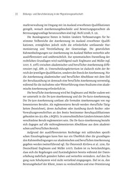 Bild der Seite - 22 - in Bildungs- und Berufsberatung in der Migrationsgesellschaft - Pädagogische Perspektiven auf Beratung zur Anerkennung im Ausland erworbener Qualifikationen