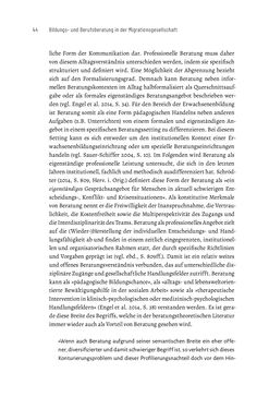 Image of the Page - 44 - in Bildungs- und Berufsberatung in der Migrationsgesellschaft - Pädagogische Perspektiven auf Beratung zur Anerkennung im Ausland erworbener Qualifikationen