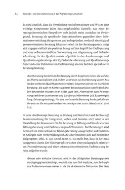 Image of the Page - 64 - in Bildungs- und Berufsberatung in der Migrationsgesellschaft - Pädagogische Perspektiven auf Beratung zur Anerkennung im Ausland erworbener Qualifikationen