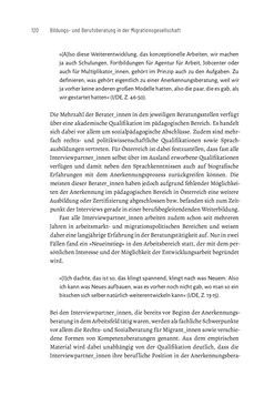 Image of the Page - 120 - in Bildungs- und Berufsberatung in der Migrationsgesellschaft - Pädagogische Perspektiven auf Beratung zur Anerkennung im Ausland erworbener Qualifikationen