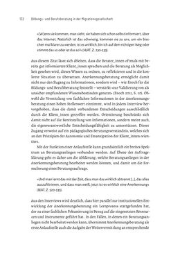 Image of the Page - 132 - in Bildungs- und Berufsberatung in der Migrationsgesellschaft - Pädagogische Perspektiven auf Beratung zur Anerkennung im Ausland erworbener Qualifikationen