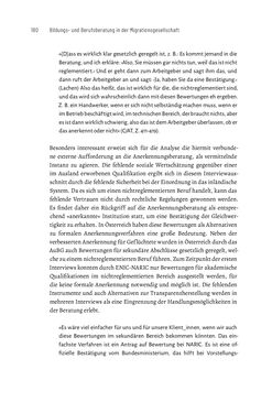 Bild der Seite - 180 - in Bildungs- und Berufsberatung in der Migrationsgesellschaft - Pädagogische Perspektiven auf Beratung zur Anerkennung im Ausland erworbener Qualifikationen