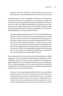 Bild der Seite - 181 - in Bildungs- und Berufsberatung in der Migrationsgesellschaft - Pädagogische Perspektiven auf Beratung zur Anerkennung im Ausland erworbener Qualifikationen